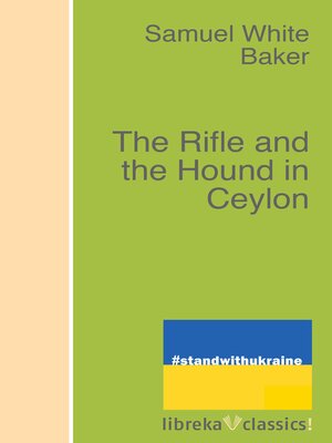 cover image of The Rifle and the Hound in Ceylon